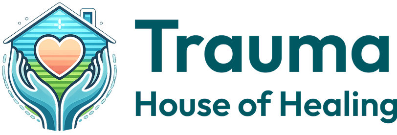 Trauma House of Healing